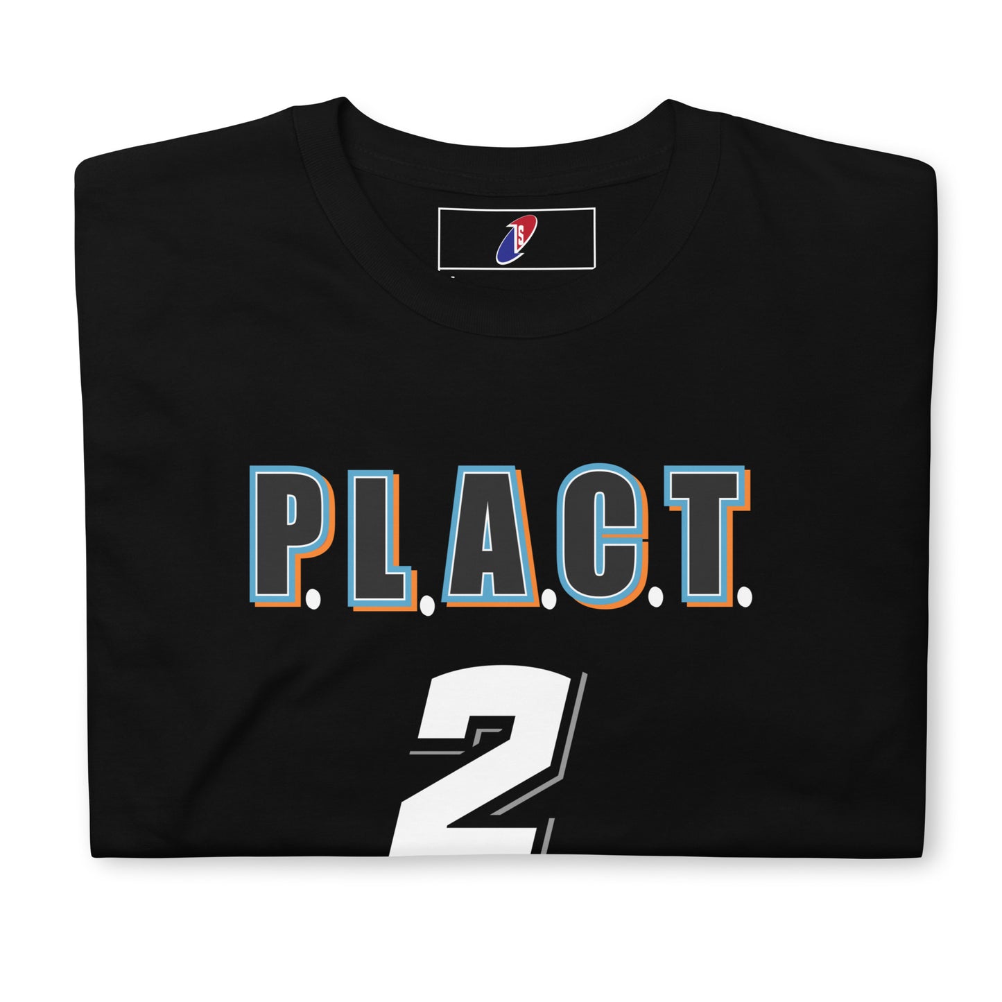 Adult PLACT (Customize) T-Shirt