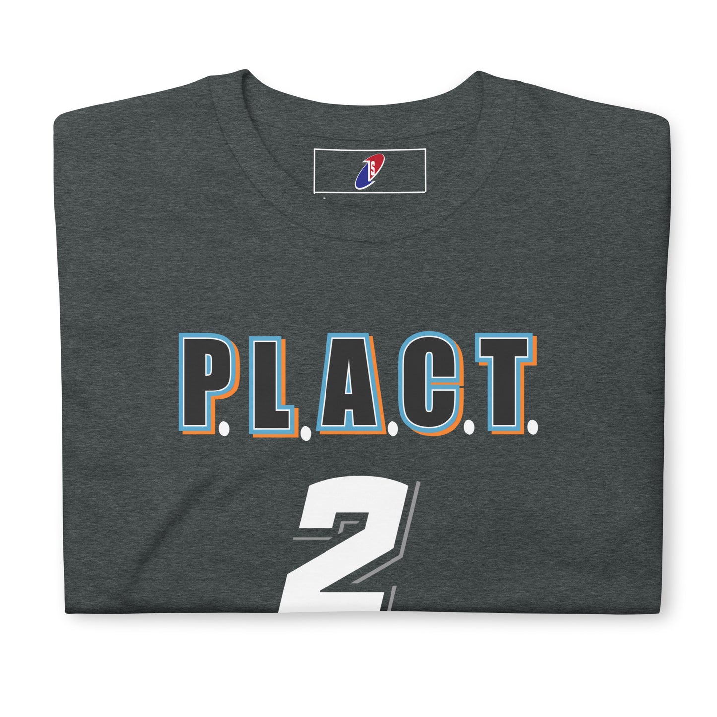 Adult PLACT (Customize) T-Shirt